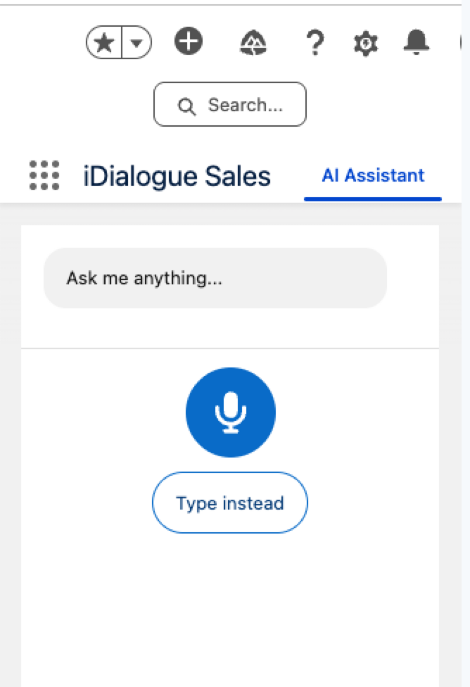 Salesforce mobile AI Assistant with the microphone and Type instead buttons