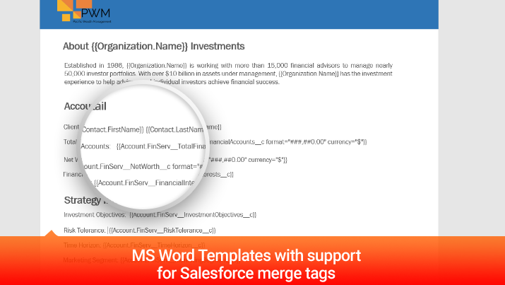 MS Word Templates with support for Salesforce merge tags.